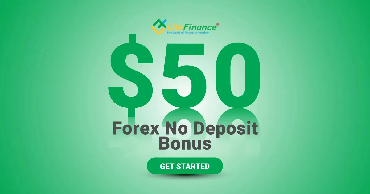 Started Trading with LiteFinance $50 No Deposit Bonus